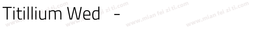 Titillium Wed 黑体字体转换